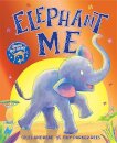 Elephant Me
