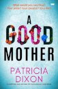 A Good Mother
