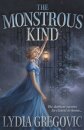 The Monstrous Kind