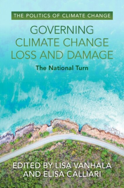 Governing Climate Change Loss and Damage