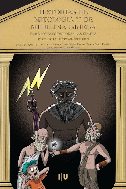 Historias de Mitología y de Medicina Griega para Jóvenes de todas las Edades