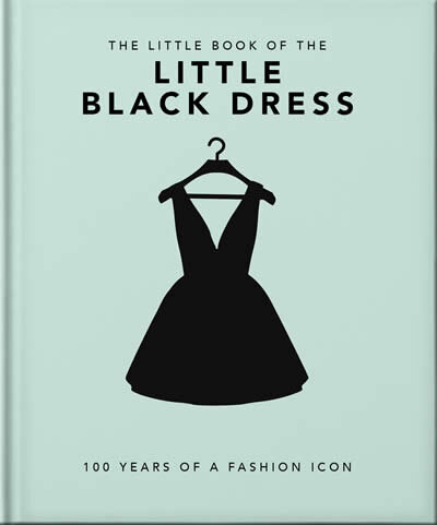 The Little Book Of The Little Black Dress