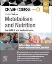 Crash Course Metabolism and Nutrition