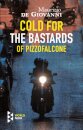 Cold For The Bastards Of Pizzofalcone