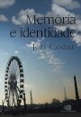 Memória e identidade