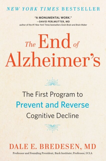 The End of Alzheimer's