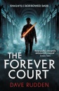 Forever Court Knights Of The Borrowed Dark 2