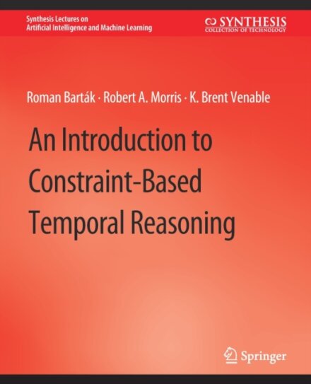 An Introduction to Constraint-Based Temporal Reasoning