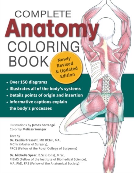 Complete Anatomy Coloring Book, Newly Revised and Updated Edition