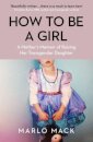 How to be a Girl
