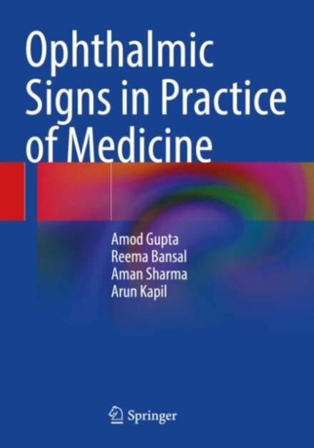 Ophthalmic Signs in Practice of Medicine