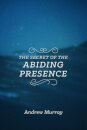 Secret of the Abiding Presence, The
