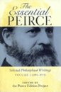The Essential Peirce, Volume 2 : Selected Philosophical Writings (1893-1913)