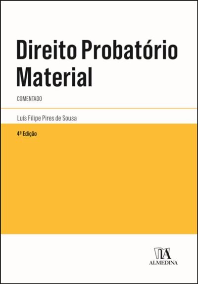 Direito Probatório Material - 4ª Edição