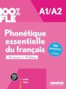 100% FLE - Phonetique essentielle du francais A1/A2