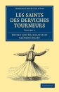 Les saints des derviches tourneurs