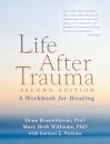 Life After Trauma, Second Edition
