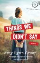 Things We Didn`t Say