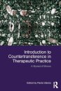 Introduction to Countertransference in Therapeutic Practice
