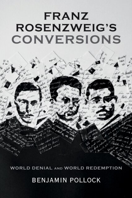 Franz Rosenzweig's Conversions