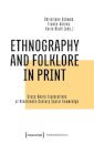 Ethnography and Folklore in Print
