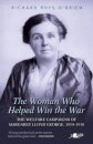 The Woman Who Helped WIn the War