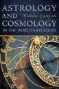 Astrology and Cosmology in the World's Religions