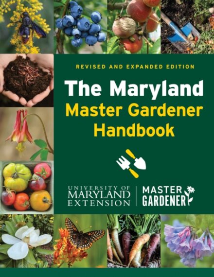 The Maryland Master Gardener Handbook
