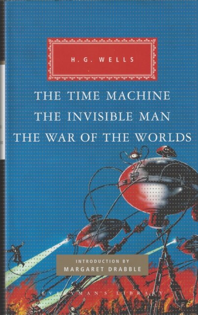 The Time Machine The Invisible Man The War Of The