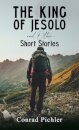 The King of Jesolo and Other Short Stories