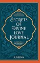 Secrets of Divine Love Journal