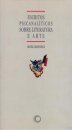Escritos Psicanalíticos Sobre Literatura E Arte