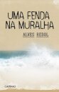 Fenda na Muralha