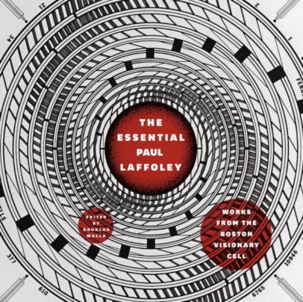 The Essential Paul Laffoley