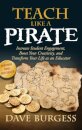 Teach Like a Pirate