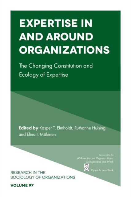 Expertise In and Around Organizations