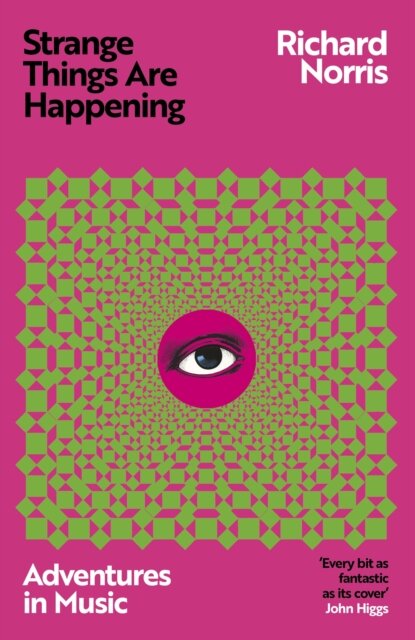 Strange Things Are Happening