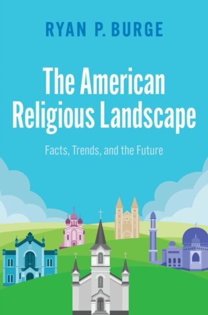 The American Religious Landscape