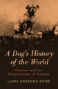 A Dog's History of the World