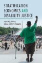 Stratification Economics and Disability Justice