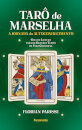 O Tarô de Marselha: A jornada do autoconhecimento - LIVRO 3
