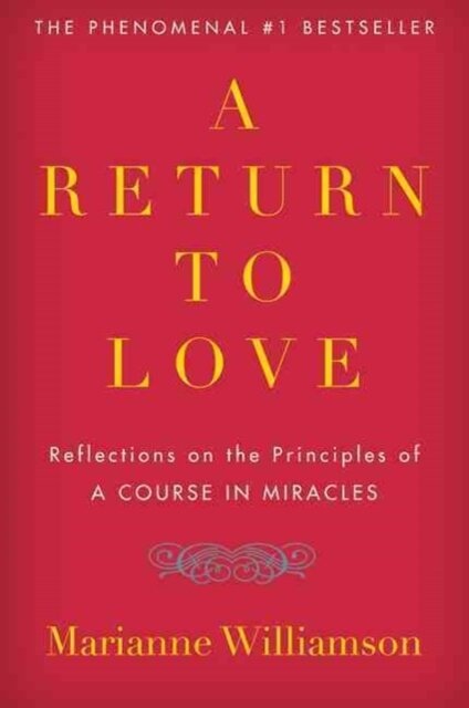 The Return to Love