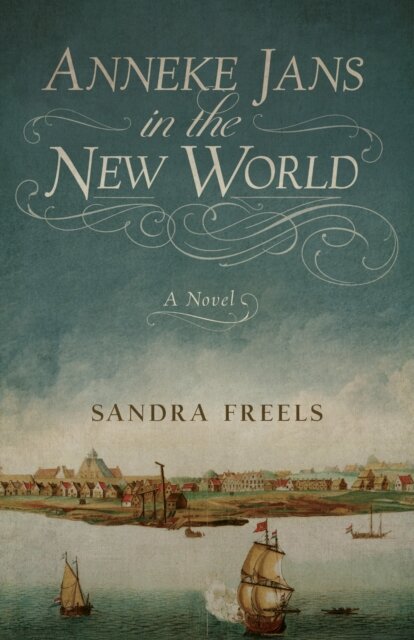 Anneke Jans in the New World