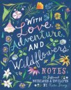 With Love, Adventure, and Wildflowers Notes
