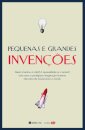 Pequenas E Grandes Invenções