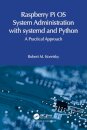 Raspberry Pi OS System Administration with systemd and Python