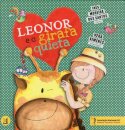 Leonor e a Girafa Quieta