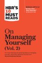 HBR's 10 Must Reads on Managing Yourself, Vol. 2 (with bonus article "Be Your Own Best Advocate" by Deborah M. Kolb)