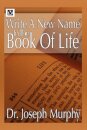 Write a New Name in the Book of Life
