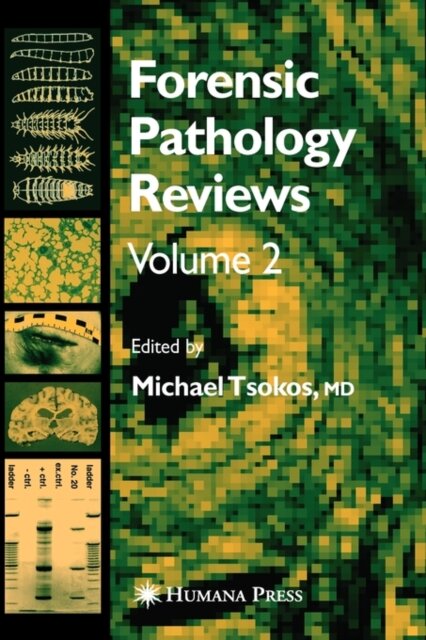 Forensic Pathology Reviews Vol    2